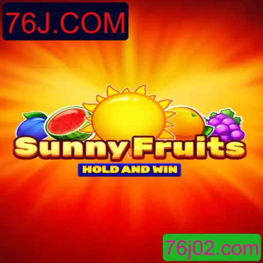 Descubra o Envolvente Mundo de SunnyFruits em 76J.COM